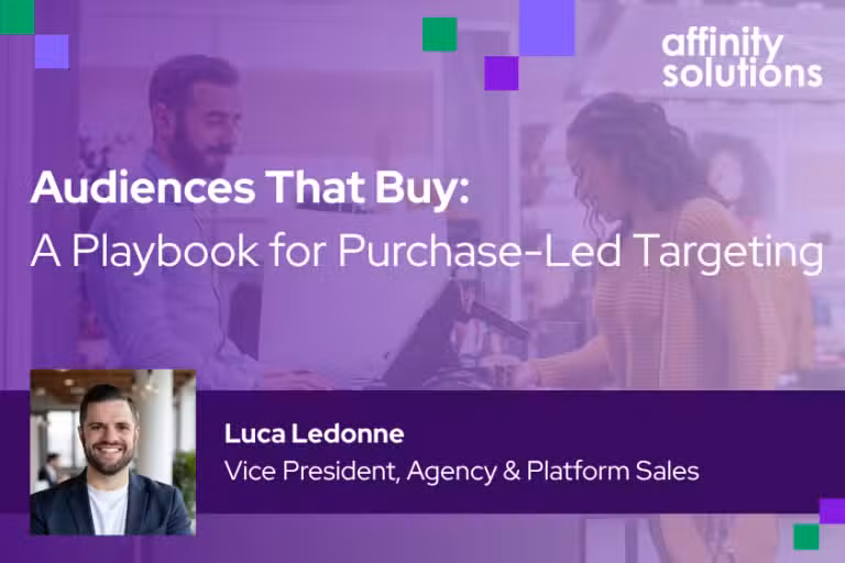 Audiences That Buy: A Consumer Purchase Audience Playbook